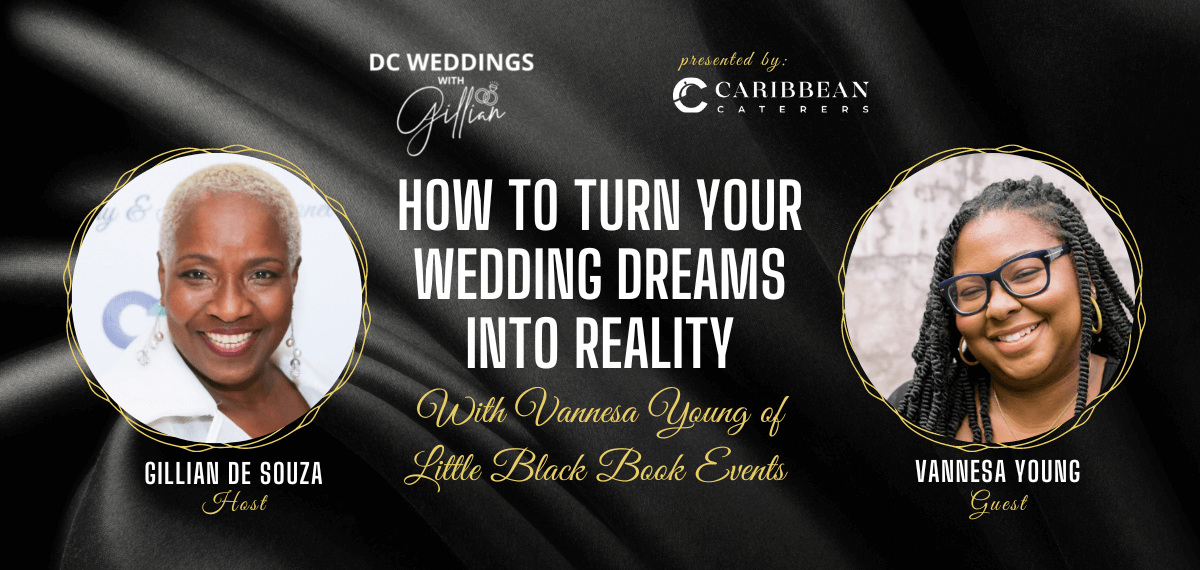 How to Turn Your Dream Wedding Into Reality with Vanessa Young