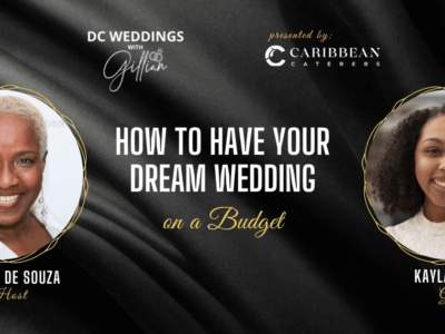 How to Have Your Dream Wedding on a Budget